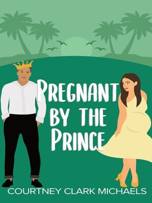 cover image of Pregnant by the Prince